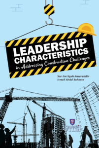 LEADERSHIP CHARACTERITICS WITH CONSTRUCTION CHALLENGES