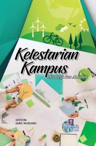 KELESTARIAN KAMPUS STRATEGI DAN AMALAN
