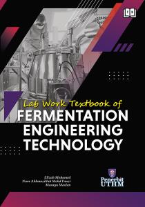 LAB WORK TEXTBOOK OF FERMENTATION ENGINEERING TECHNOLOGY