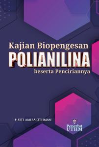 KAJIAN BIOPENGESAN POLIANILINA BESERTA PENCIRIANNYA